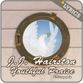 J.J. Hairston & Youthful Praise Lyrics
