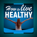 How to Live Healthy APK