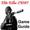Guide For Elite Killer SWAT