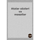 APK Atalar Sözləri və Məsəllər