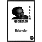 Hekayələr (Salam Qədirzadə) icône