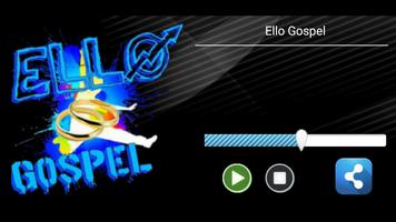 Ello Gospel تصوير الشاشة 1