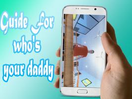 Guide For who's your daddy Affiche