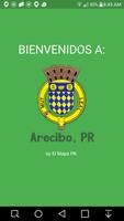 Arecibo, PR by El Mapa PR 海報