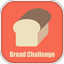 Bread Challenge APK