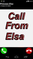 геаl video call from princess Еlsа Pro पोस्टर