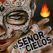 Señor de los cielos 2018