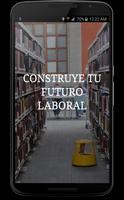 Tu Futuro Laboral poster