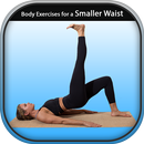 Body Exercises for a Smaller Waist Workout APK
