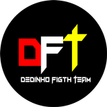 DFT  - Dedinho Fight Team