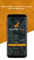 Raw K9's Thrive 포스터