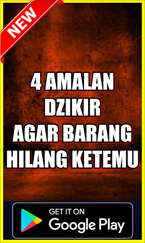 4 Amalan Dzikir Agar Barang Hilang Kembali Ketemu For Android Apk Download