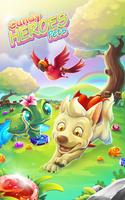 Candy Heroes Pets plakat