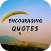 Encouraging Quotes Wallpapers