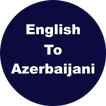 English to Azerbaijani Diction