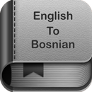 APK English to Bosnian Dictionary and Translator App