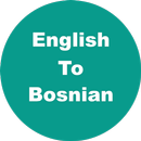 English to Bosnian Dictionary & Translator APK