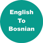 English to Bosnian Dictionary & Translator biểu tượng