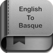 English to Basque Dictionary and Translator App