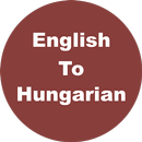 English to Hungarian Dictionary & Translator APK