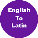 English to Latin Dictionary & Translator APK