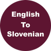English to Slovenian Dictionary & Translator