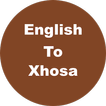 English to Xhosa Dictionary & 