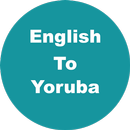English to Yoruba Dictionary & Translator APK