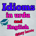 Idioms in urdu and english