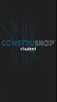 Construshop Student Plakat