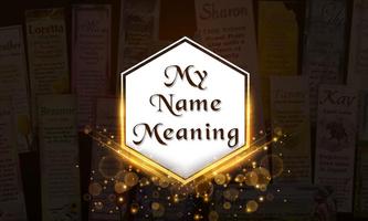 My Name Meaning poster