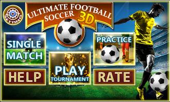 Ultimate Football - Soccer 3D Cartaz
