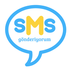 SMS Gönderiyorum - Toplu Mesaj आइकन