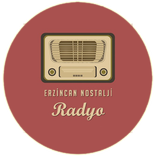 Erzincan Nostalji Radyo Dinle