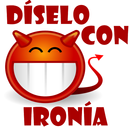 Díselo Con Ironia APK