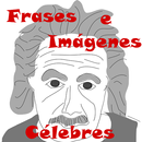 Frases e Imágenes Célebres APK