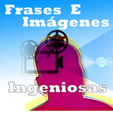 Frases e Imagenes Ingeniosas icône