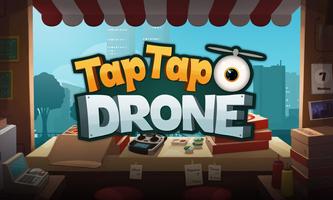 TapTap Drone Affiche