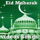 Eid Mubarak Videos Songs APK