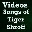 Videos Songs Of Tiger Shorff