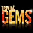 Trivial Gems