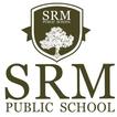 ”SRM Public School