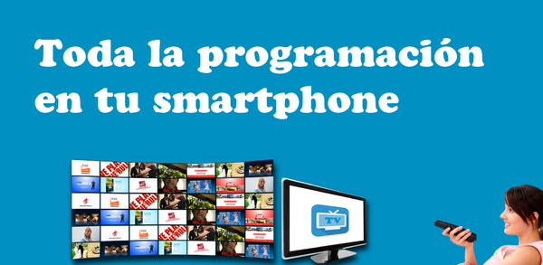 La guía paso a paso para descargar Programación TV - TDT España