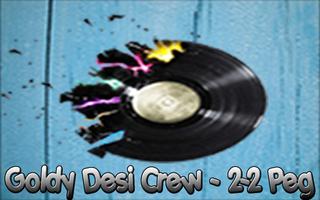 All Songs Goldy Desi Crew - 2-2 Peg ภาพหน้าจอ 1