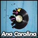 Ana Carolina New Songs 2018 APK