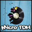 Micro TDH Songs