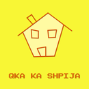 Qka ka shpija - Serial APK