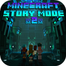 Mod Story 2 for MCPE-APK