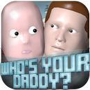 Guide for Who's Your Daddy APK