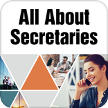 All About Secretaries